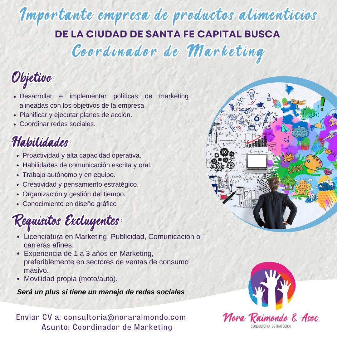 Importante empresa de productos alimenticios de la ciudad de Santa Fe Capital busca Coordinador de Marketing.